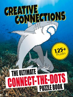 Creative Connections: The Ultimate Connect-the-dots Puzzle Book