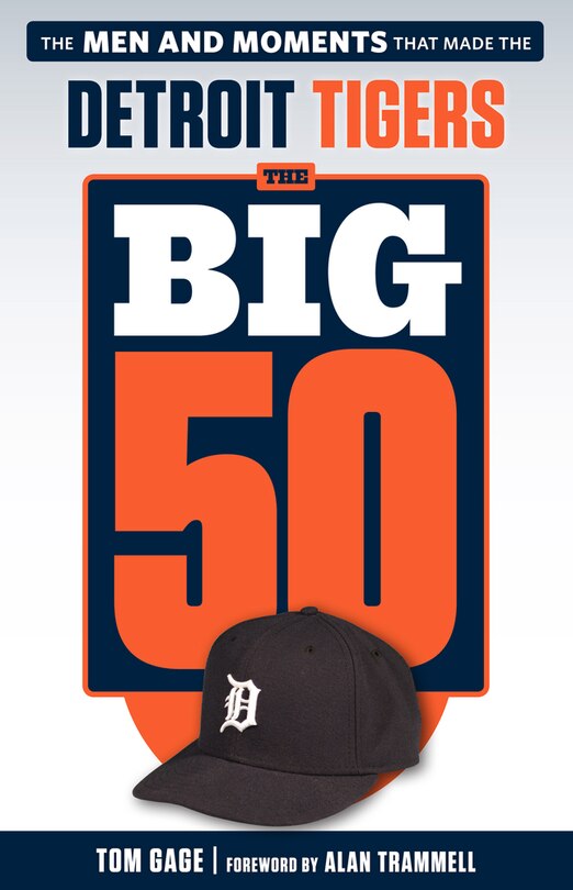 Front cover_The Big 50: Detroit Tigers