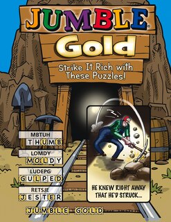 Front cover_Jumble® Gold: Strike It Rich With These Puzzles!