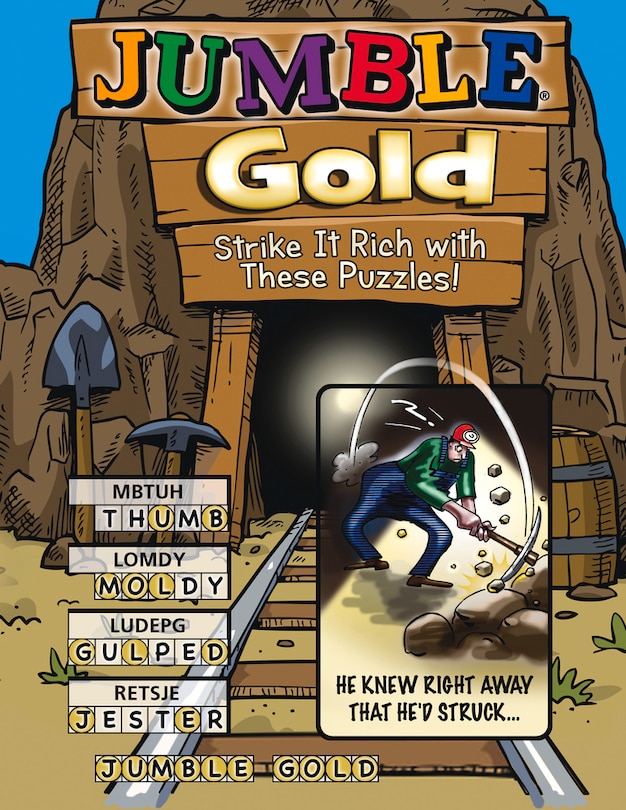 Front cover_Jumble® Gold: Strike It Rich With These Puzzles!