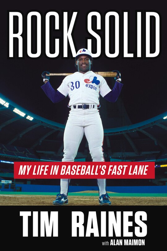 Rock Solid: My Life In Baseball's Fast Lane