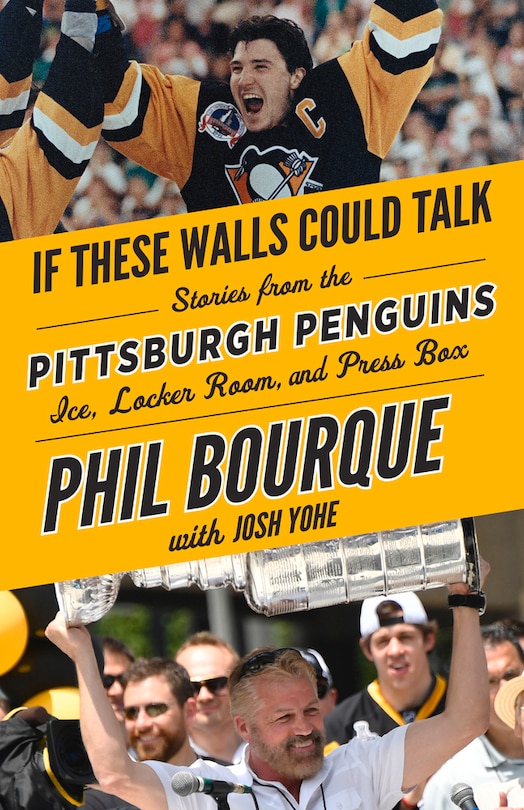 Front cover_If These Walls Could Talk: Pittsburgh Penguins
