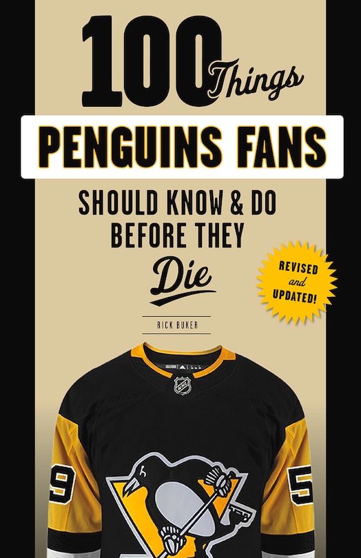 Couverture_100 Things Penguins Fans Should Know & Do Before They Die