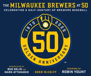 Couverture_The Milwaukee Brewers at 50