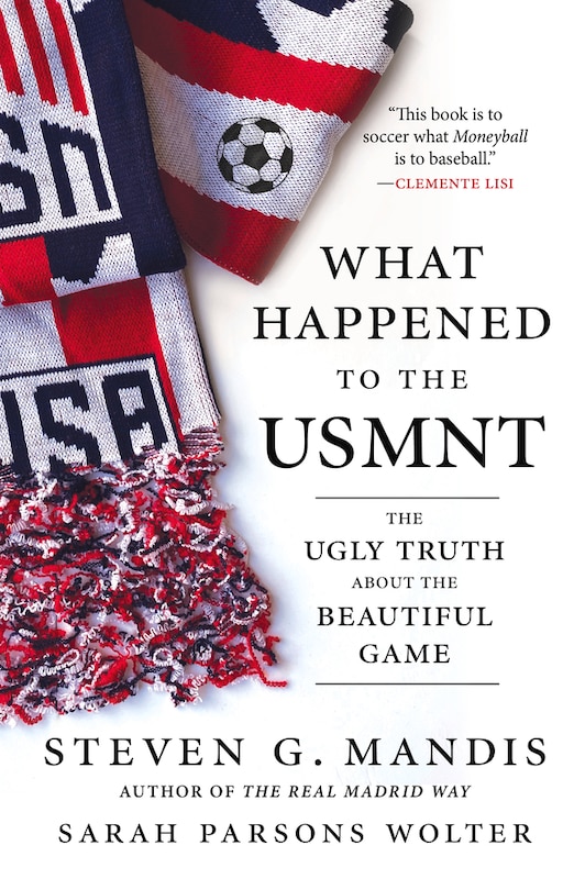 Front cover_What Happened To The Usmnt