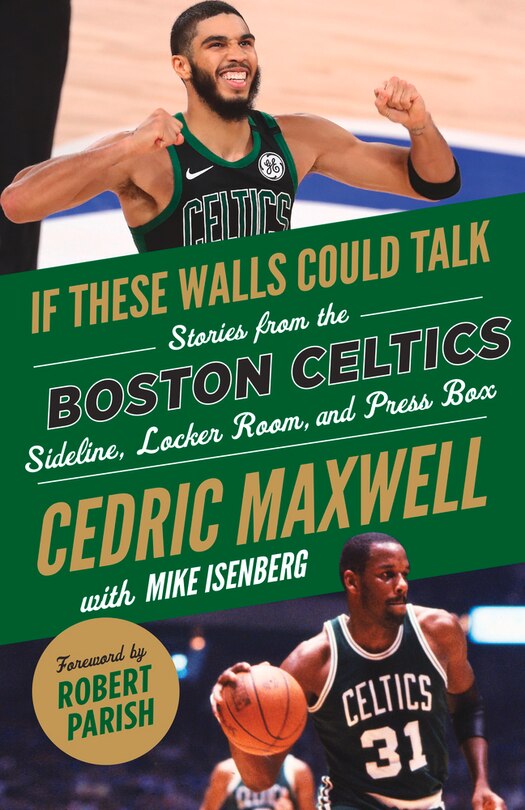 Front cover_If These Walls Could Talk: Boston Celtics