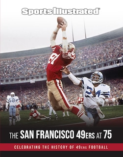 Couverture_Sports Illustrated The San Francisco 49ers At 75