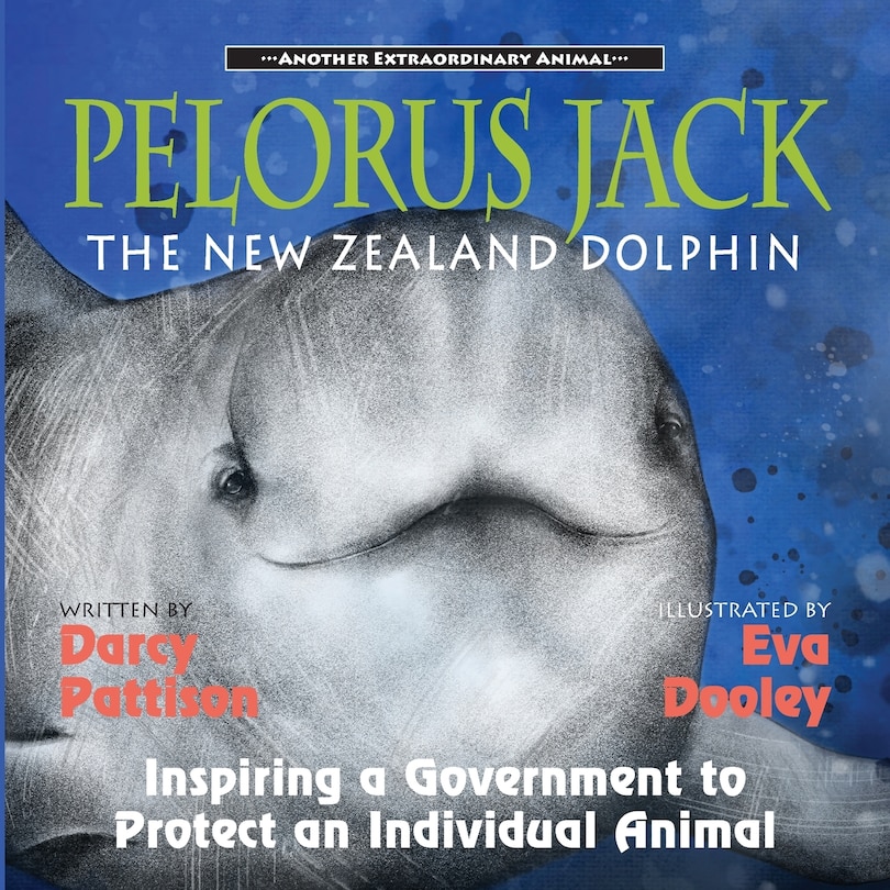 Front cover_Pelorus Jack, the New Zealand Dolphin