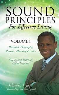 Front cover_Sound Principles for Effective Living Volume 1