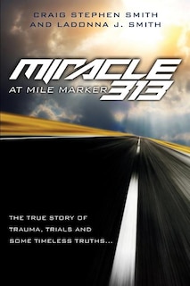 Front cover_Miracle at Mile Marker 313