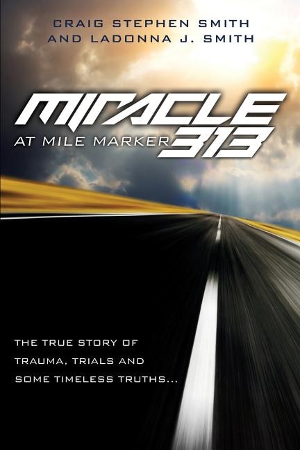 Front cover_Miracle at Mile Marker 313