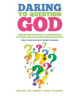 Front cover_Daring to Question God