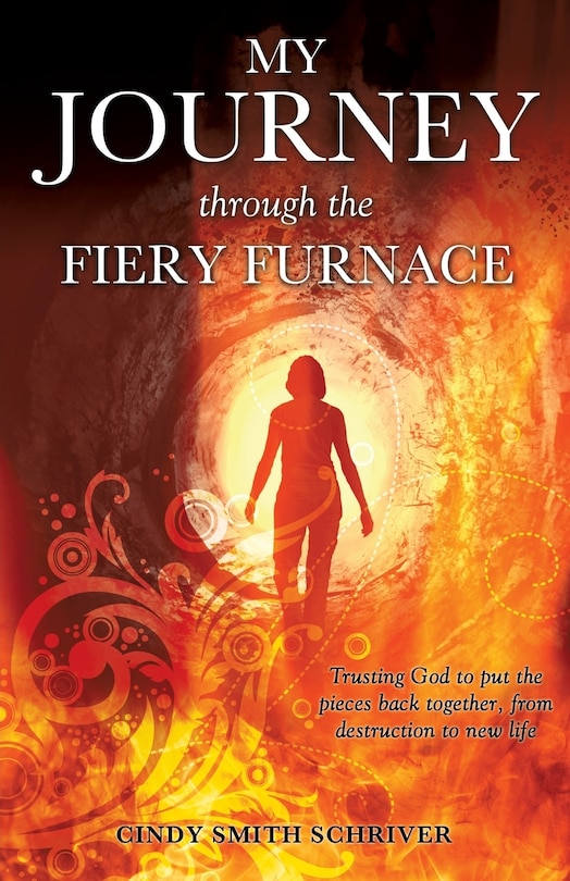 Front cover_My Journey Through the Fiery Furnace