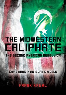 Front cover_The Midwestern Caliphate