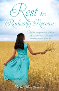 Front cover_Rest & Radically Receive