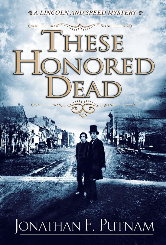 Front cover_These Honored Dead