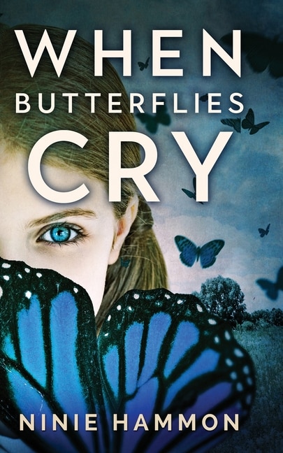 Front cover_When Butterflies Cry