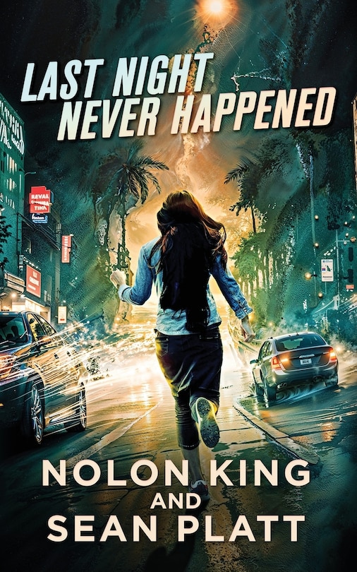 Front cover_Last Night Never Happened