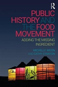 Couverture_Public History And The Food Movement
