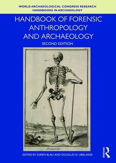 Front cover_Handbook Of Forensic Anthropology And Archaeology