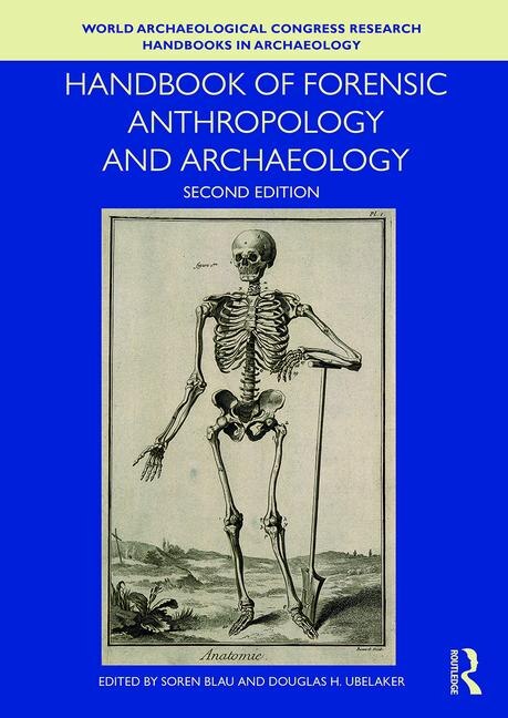 Front cover_Handbook Of Forensic Anthropology And Archaeology