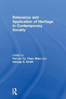 Couverture_Relevance And Application Of Heritage In Contemporary Society