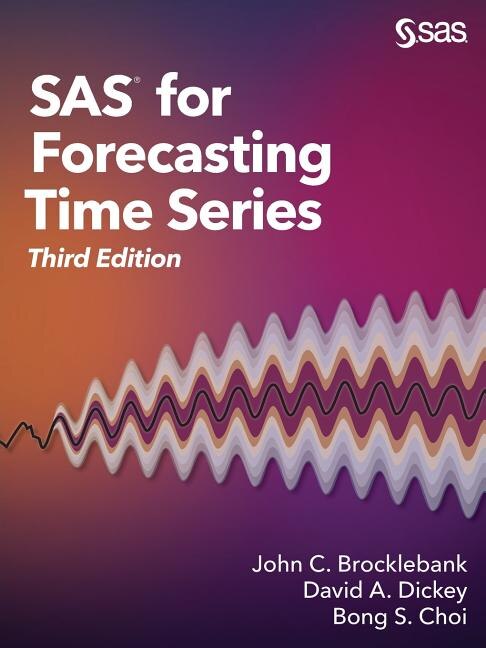 Front cover_Sas For Forecasting Time Series, Third Edition