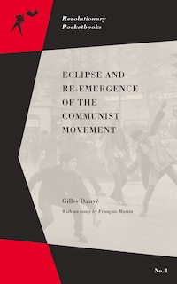 Front cover_Eclipse And Re-emergence Of The Communist Movement