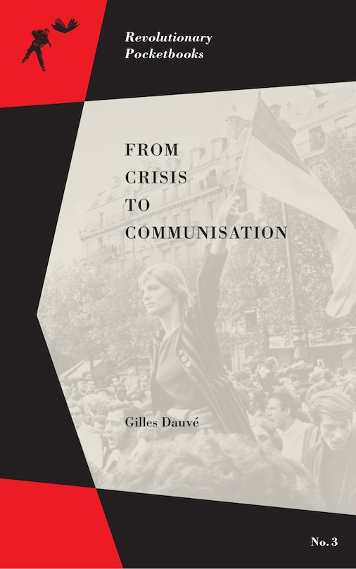 Front cover_From Crisis To Communisation