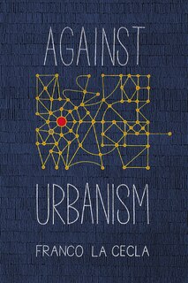 Couverture_Against Urbanism
