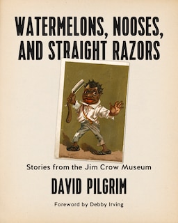 Front cover_Watermelons, Nooses, And Straight Razors