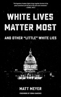 Couverture_White Lives Matter Most