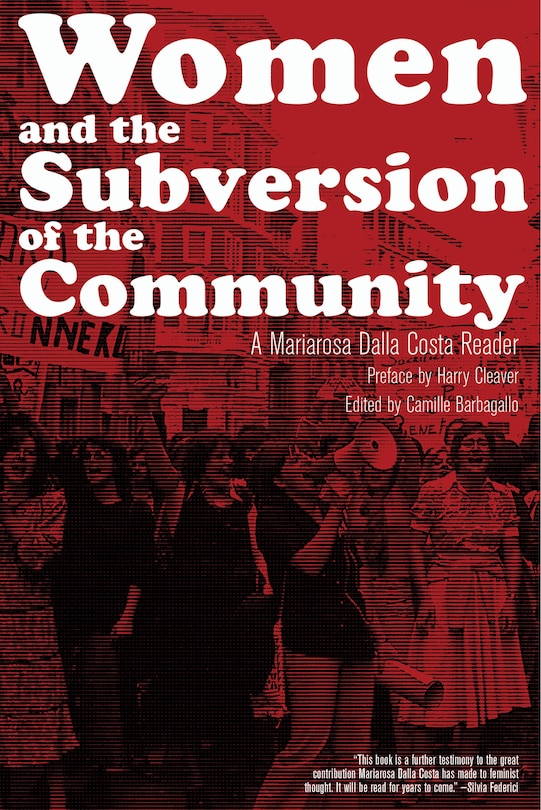 Front cover_Women And The Subversion Of The Community