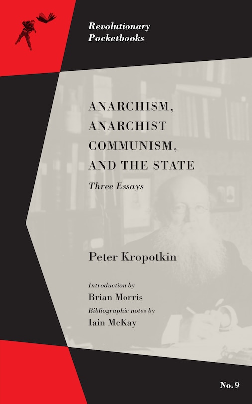Front cover_Anarchism, Anarchist Communism, And The State