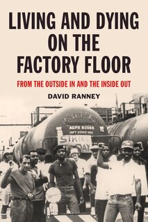 Couverture_Living And Dying On The Factory Floor
