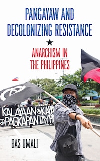 Front cover_Pangayaw And Decolonizing Resistance