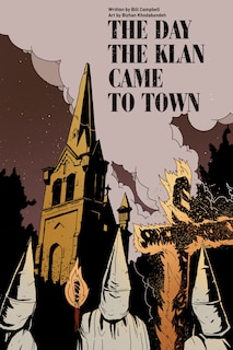 Front cover_The Day The Klan Came To Town