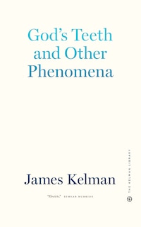 Front cover_God's Teeth And Other Phenomena