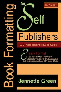 Front cover_Book Formatting for Self-Publishers, a Comprehensive How-To Guide (2020 Edition for PC)