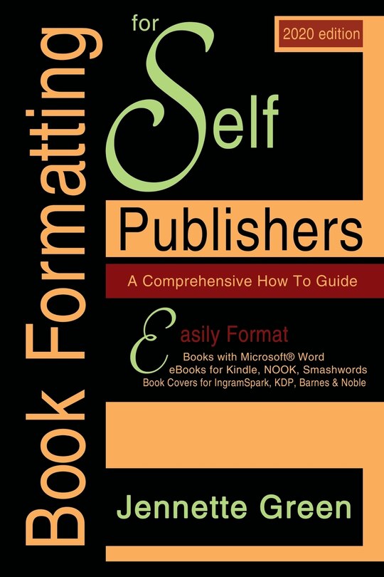 Front cover_Book Formatting for Self-Publishers, a Comprehensive How-To Guide (2020 Edition for PC)