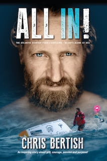 Front cover_All In! The Atlantic Standup Paddle Crossing