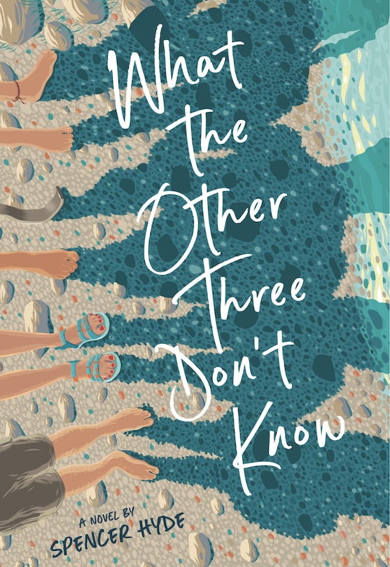 Front cover_What the Other Three Don't Know