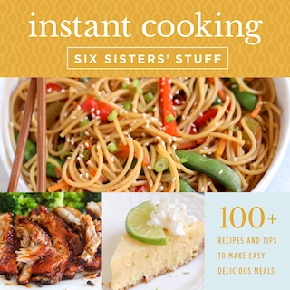 Couverture_Instant Cooking with Six Sisters' Stuff