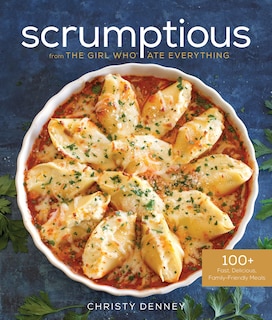 Front cover_Scrumptious from the Girl Who Ate Everything