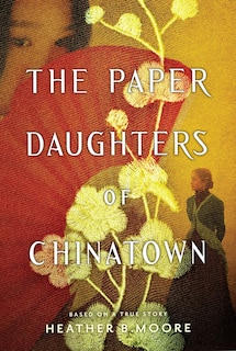Front cover_The Paper Daughters of Chinatown