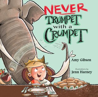 Front cover_Never Trumpet With A Crumpet