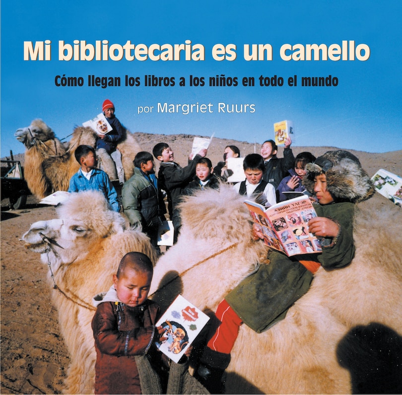 Front cover_Mi bibliotecaria es un camello (My Librarian is a Camel)