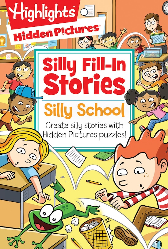 Silly School: Create Silly Stories With Hidden Pictures® Puzzles!