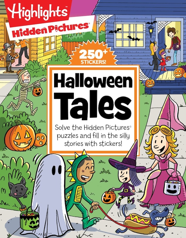 Halloween Tales: Solve the Hidden Pictures puzzles and fill in the silly stories with stickers!