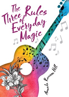 Couverture_The Three Rules Of Everyday Magic